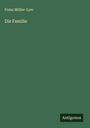 Franz Müller-Lyer: Die Familie, Buch