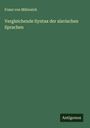 Franz Von Miklosich: Vergleichende Syntax der slavischen Sprachen, Buch