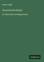 Gustav Jäger: Theoretische Physik, Buch