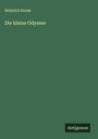 Heinrich Kruse: Die kleine Odyssee, Buch