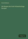 Ernst Hofmann: Die Raupen der Groß-Schmetterlinge Europas, Buch