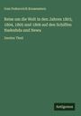 Ivan Fedorovich Krusenstern: Reise um die Welt in den Jahren 1803, 1804, 1805 und 1806 auf den Schiffen Nadeshda und Newa, Buch