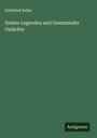 Gottfried Keller: Sieben Legenden und Gesammelte Gedichte, Buch