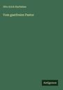 Otto Erich Hartleben: Vom gastfreien Pastor, Buch