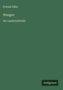 Konrad Falke: Wengen, Buch
