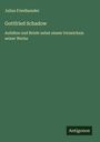 Julius Friedlaender: Gottfried Schadow, Buch
