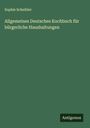 Sophie Scheibler: Allgemeines Deutsches Kochbuch für bürgerliche Haushaltungen, Buch