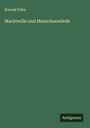 Konrad Falke: Machtwille und Menschenwürde, Buch
