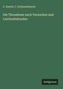 C. Eberth: Die Thrombose nach Versuchen und Leichenbefunden, Buch