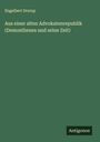 Engelbert Drerup: Aus einer alten Advokatenrepublik (Demosthenes und seine Zeit), Buch