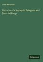 John Macdouall: Narrative of a Voyage to Patagonia and Terra del Fuego, Buch