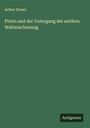 Arthur Drews: Plotin und der Untergang der antiken Weltanschauung, Buch