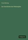 Franz Mehring: Zur Geschichte der Philosophie, Buch