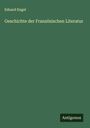 Eduard Engel: Geschichte der Französischen Literatur, Buch