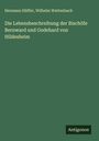 Hermann Hüffer: Die Lebensbeschreibung der Bischöfe Bernward und Godehard von Hildesheim, Buch