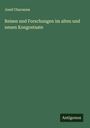 Josef Chavanne: Reisen und Forschungen im alten und neuen Kongostaate, Buch