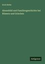 Erich Bethe: Ahnenbild und Familiengeschichte bei Römern und Griechen, Buch