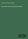 Ferdinand Heinrich Müller: Hannibals Heerzug über die Alpen, Buch