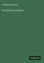 Willibald Beyschlag: Der Brief des Jacobus, Buch