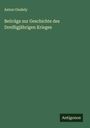 Anton Gindely: Beiträge zur Geschichte des Dreißigjährigen Krieges, Buch