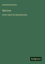 Clemens Brentano: Märchen, Buch