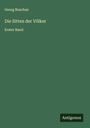 Georg Buschan: Die Sitten der Völker, Buch