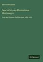 Alexander Andric: Geschichte des Fürstentums Montenegro, Buch