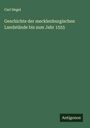 Carl Hegel: Geschichte der mecklenburgischen Landstände bis zum Jahr 1555, Buch