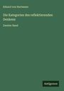 Eduard Von Hartmann: Die Kategorien des reflektierenden Denkens, Buch