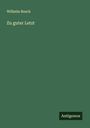 Wilhelm Busch: Zu guter Letzt, Buch