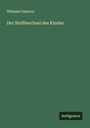Wilhelm Camerer: Der Stoffwechsel des Kindes, Buch