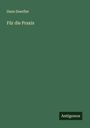 Hans Doerfler: Für die Praxis, Buch