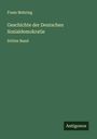 Franz Mehring: Geschichte der Deutschen Sozialdemokratie, Buch