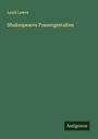 Louis Lewes: Shakespeares Frauengestalten, Buch