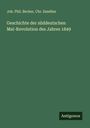 Joh. Phil. Becker: Geschichte der süddeutschen Mai-Revolution des Jahres 1849, Buch