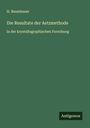 H. Baumhauer: Die Resultate der Aetzmethode, Buch