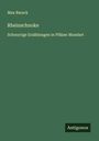 Max Barack: Rheinschnoke, Buch