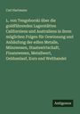 Carl Hartmann: L. von Tengoborski über die goldführenden Lagerstätten Californiens und Australiens in ihren möglichen Folgen für Gewinnung und Anhäufung der edlen Metalle, Münzwesen, Staatswirtschaft, Finanzwesen, Metallwert, Geldumlauf, Kurs und Welthandel, Buch