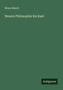Bruno Bauch: Neuere Philosophie bis Kant, Buch