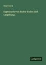 Max Barack: Sagenbuch von Baden-Baden und Umgebung, Buch
