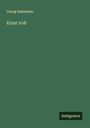 Georg Asmussen: Ernst Voß, Buch