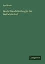 Paul Arndt: Deutschlands Stellung in der Weltwirtschaft, Buch