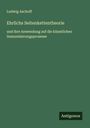 Ludwig Aschoff: Ehrlichs Seitenkettentheorie, Buch