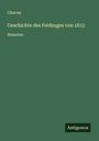 Charras: Geschichte des Feldzuges von 1815, Buch