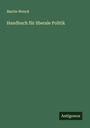Martin Wenck: Handbuch für liberale Politik, Buch
