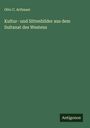 Otto C. Artbauer: Kultur- und Sittenbilder aus dem Sultanat des Westens, Buch