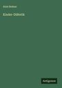 Alois Bednar: Kinder-Diätetik, Buch