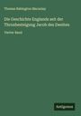 Thomas Babington Macaulay: Die Geschichte Englands seit der Thronbesteigung Jacob des Zweiten, Buch