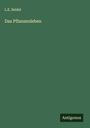 L. E. Seidel: Das Pflanzenleben, Buch