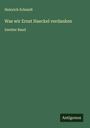 Heinrich Schmidt: Was wir Ernst Haeckel verdanken, Buch